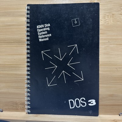 Atari DOS 3 Disk Operating System Reference Manual - DOS 3