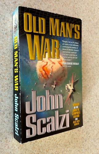 John SCALZI -- Old Man's War -- 2007 1st Printing Paperback -- Science Fiction