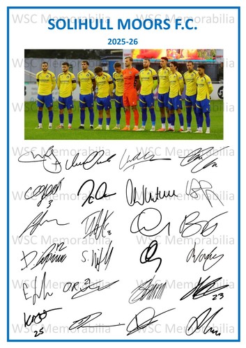 11818. Solihull Moors Signed Team Sheets (A4 Prints) CHOOSE A SEASON 2024-26