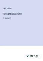 Jack London | Tales Of The Fish Patrol | Taschenbuch | Englisch (2023)