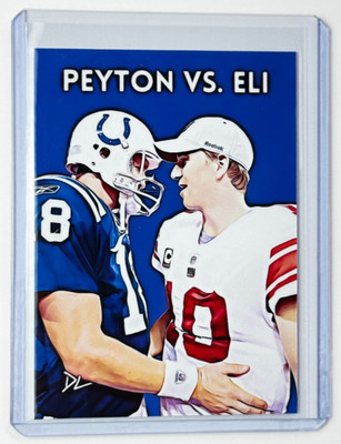 Peyton Vs. Eli Limited Edition Artist Signed Manning Brothers Trading Card 5/10