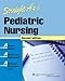 Straight A's in Pediatric Nursing - Paperback By Springhouse - VERY GOOD