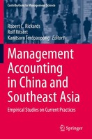 Management Accounting In China And Southeast Asia Robert C. Rickards (U. A.)