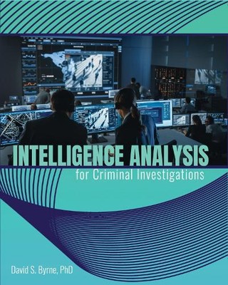 Byrne Intelligence Analysis for Criminal Investigations (Paperback) (UK IMPORT)