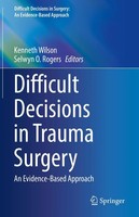 Kenneth Wilson (U. A.) | Difficult Decisions In Trauma Surgery | Buch | Englisch