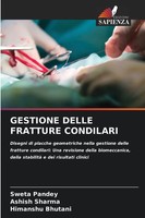 Sweta Pandey (U. A.) | Gestione Delle Fratture Condilari | Taschenbuch (2025)