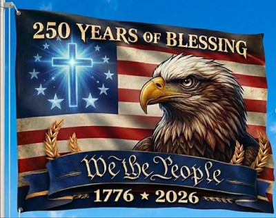 Patriotic 250 Years of Blessing Flag 1776-2026, We The People Eagle Flag