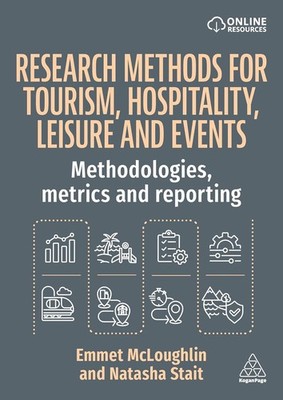 Research Methods for Tourism, Hospitality, Leisure and Events: Methodologies...