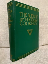 1938 The Science of Food and Cookery H. S. Anderson, Pacific Press Cookbook