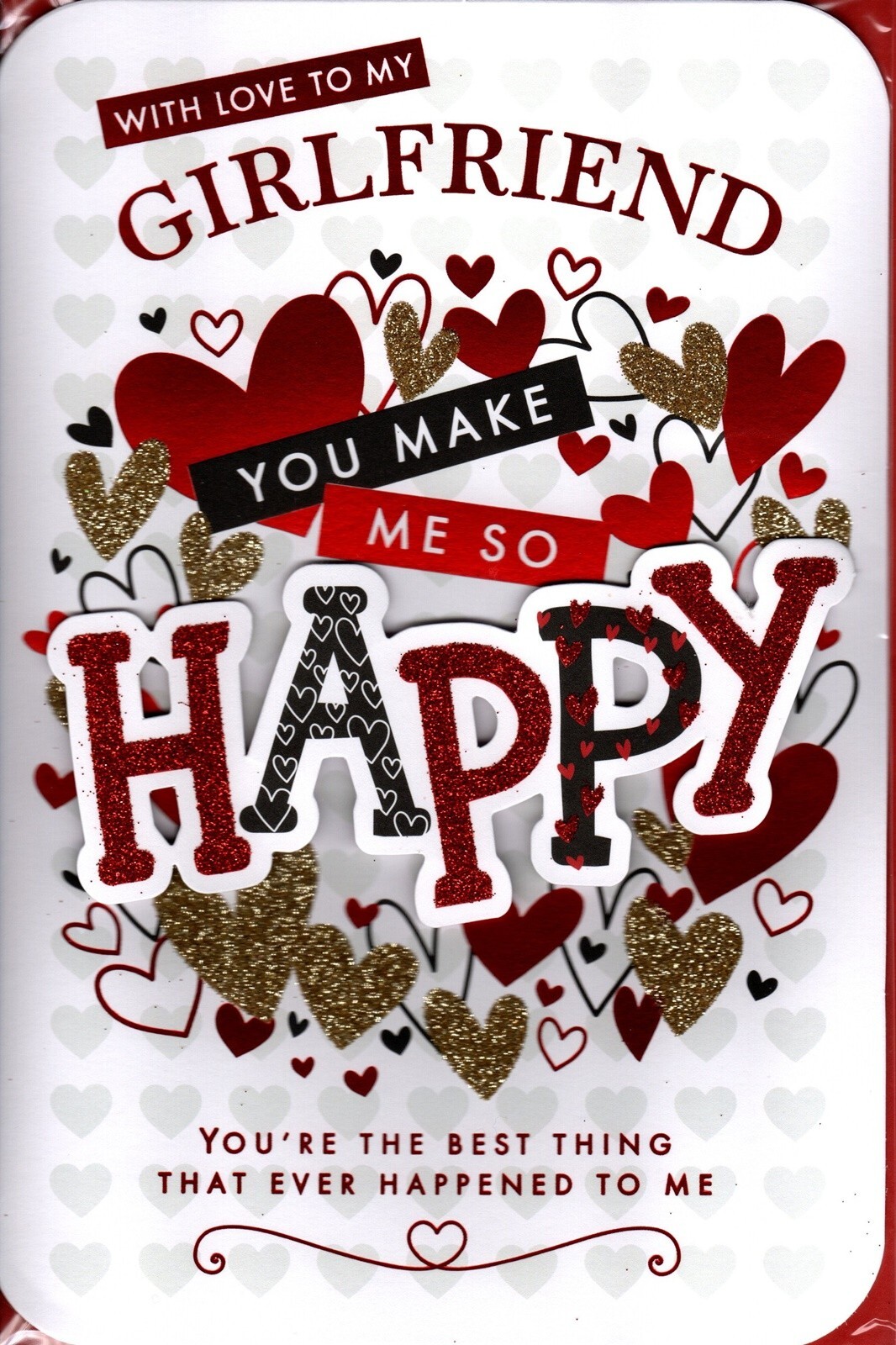 Happy Valentine's Day Card To My Girlfriend You Make Me So Happy Glitter Foil