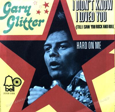 Gary Glitter - I Didn't Know I Loved You (Till I Saw You Rock And 7in 1972 '
