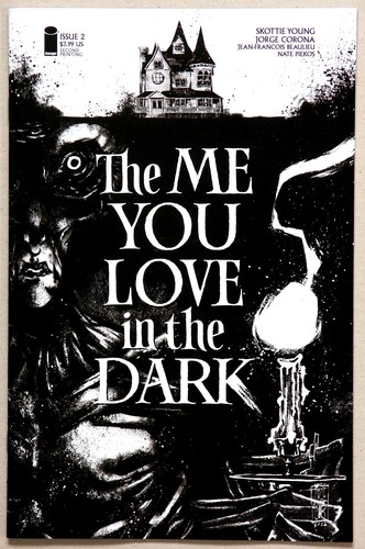 The Me You Love In The Dark #2 2nd printing