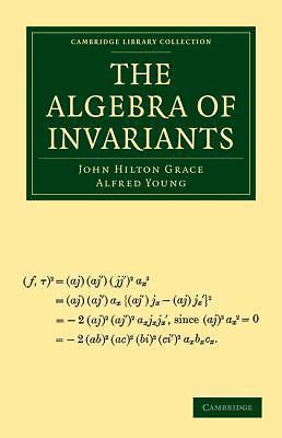 The Algebra of Invariants Grace Young Paperback Cambridge University Press