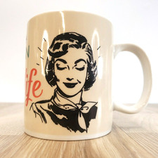 P. Graham Dunn Porcelain 16oz MUG I Dont Have...