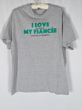 Men's XL Tshirt I Love When My Fiancee Let's Me Go Fishing Short Sleeve Funny