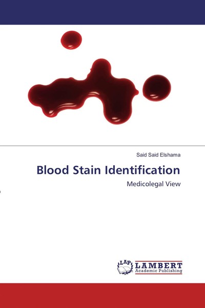 Said Said Elshama | Blood Stain Identification | Taschenbuch | Englisch (2017)-image
