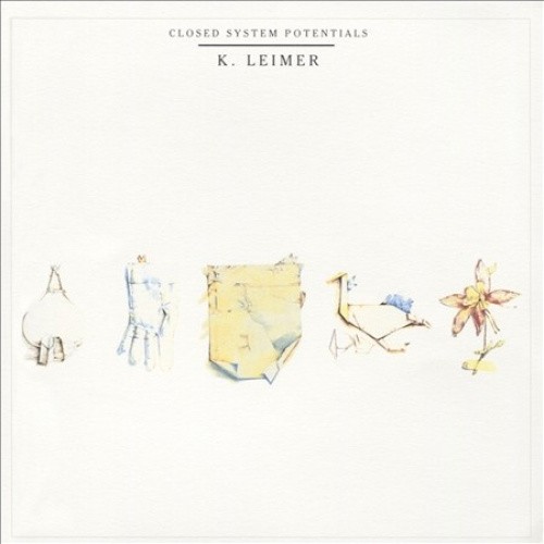 Closed System Potentials by K. Leimer [CD] 634479285530 | eBay