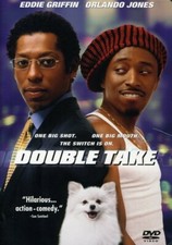 Double Take Orlando Jones, Eddie Griffin, Gary Grubbs, Daniel Roebuck, Sterling