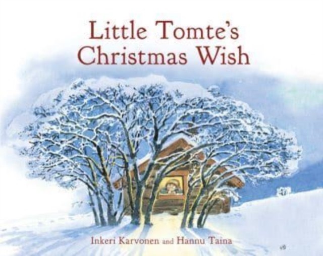 Little Tomtes Christmas Wish Inkeri Karvonen Hardback Book - Image 7