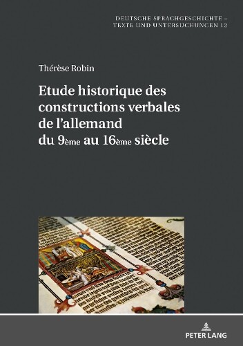 Thumbnail - Thrse Robin Etude Historique Des Constructions Verbales De (gebundene