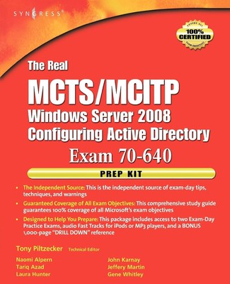 The Real MCTS/MCITP Prüfung 70-640 Vorbereitungskit: Unabhängig und vollständig im Selbststudium...