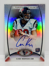 CASE KEENUM /150 ROOKIE AUTO REFRACTOR ~ 2012 TOPPS PLATINUM RC #156 ~ TEXANS