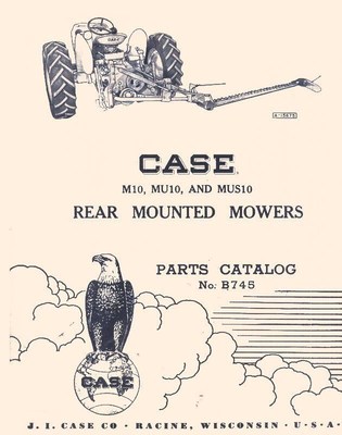 Case M10 MU10 MUS10 Mower Parts Manual 311 310 400 410 401 411 SC DC VAC Tractor
