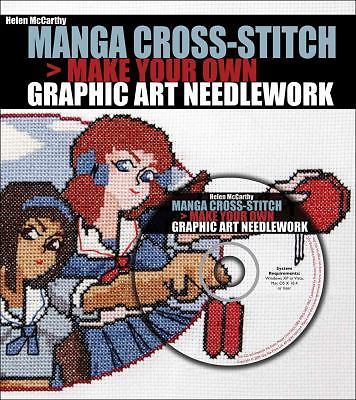 Manga Cross-Stitch : Make Your Own Graphic Art Needlework by Helen McCarthy... - Picture 1 of 1