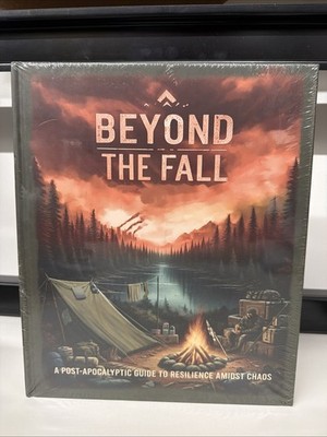Beyond The Fall: The Complete Earth & Civilization Reboot Encyclopedia