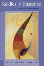 Riddles of Existence: A Guided Tour of Metaphysics