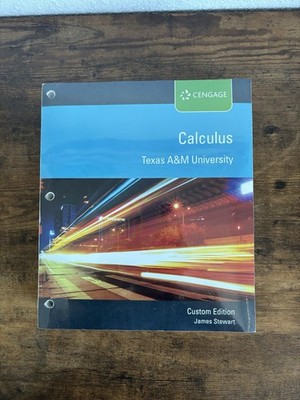 Calculus Texas A&M University Custom Edition Looseleaf James Stewart Sealed New