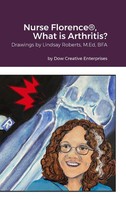 Michael Dow | Nurse Florence®, What Is Arthritis? | Buch | Englisch (2023)