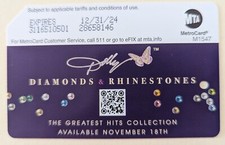 Dolly Diamonds and Rhinestones MetroCard -Expired Mint condition