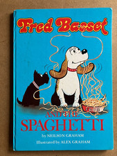 Fred Basset and the Spaghetti by Neilson Graham Hardback