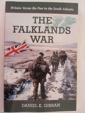 The Falklands War - Britain Versus the Past in the South Atlantic