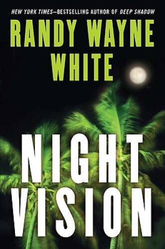 Night Vision (Doc Ford) - Hardcover By White, Randy Wayne - ACCEPTABLE