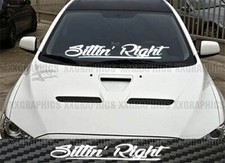 Sittin Right Windshield Decal Sticker Jdm Usdm Euro Kdm Car Truck Race