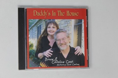 Daddy's in the House CD Bruce & Caroline Cook Feat Nick Coetzee