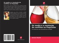 Os Media E A ResoluçãO De Conflitos No PaquistãO Aemen Khalid Taschenbuch 2025