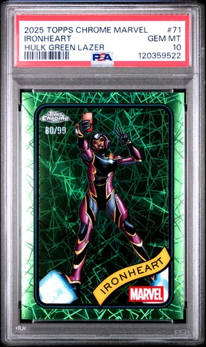 PSA 10 Ironheart #71 /99 Hulk Green Lazer 2025 Topps Chrome Marvel - POP 1