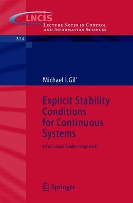 Gil - Explicit Stability Conditions for Continuous Systems   A Functio - X555z