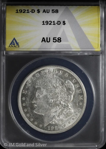 1921-D $1 Morgan Silver Dollar ANACS AU 58