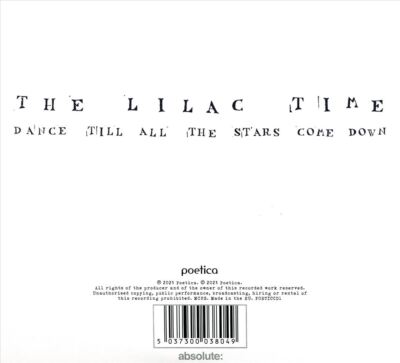 THE LILAC TIME DANCE TILL ALL THE STARS COME NEW CD