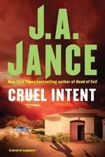 Cruel Intent - Hardcover By Jance, J.A. - VERY GOOD