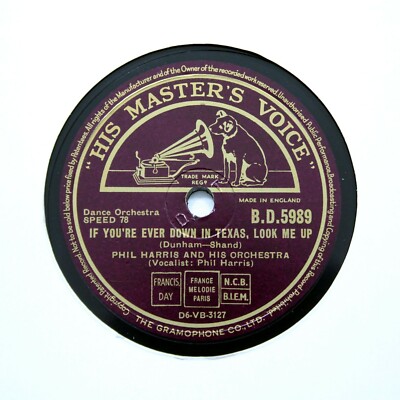 PHIL HARRIS & HIS ORCHESTRA ''If You're Ever Down In Texas'' (E+) HMV BD-5989 [78]