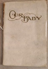 Vintage "Our Baby" Baby Book 1925 Jeanne Miller Parish Wichita Kansas Sedgwick