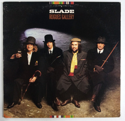 Slade: Rogues Gallery Lp W/ORIGINAL INNER SLEEVE!!