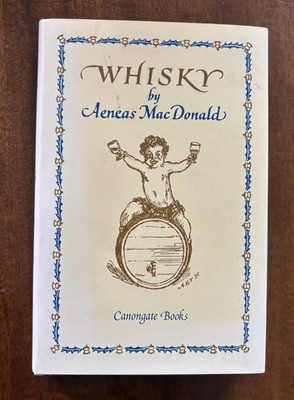 Hardcover  Whisky  Book by Aeneas MacDonald, 2006