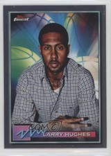 2021 Topps Finest Larry Hughes #23 00gy
