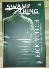 SWAMP THING libro 7 di Rick Veitch Grandi Opere Vertigo Edizione RW Lion 2016 